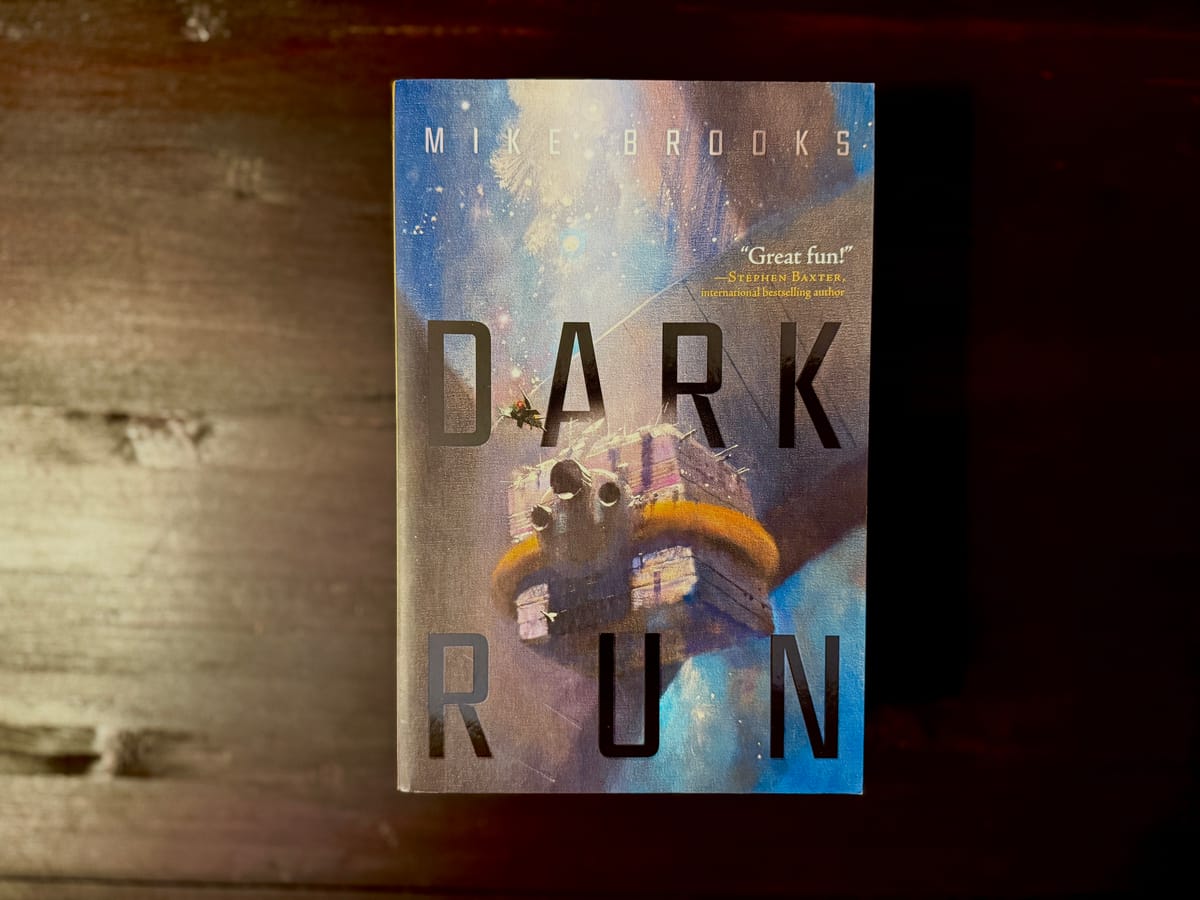 Dark Run deserves to be 2016's breakout space opera novel