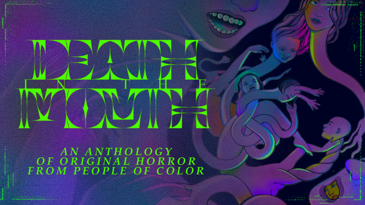 POC horror anthology Death in the Mouth has funded on Kickstarter